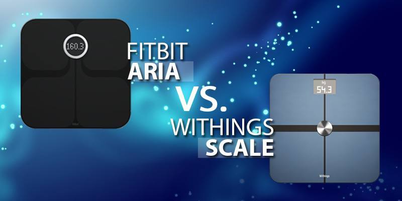 Compare Fitbit Aria and Withings Scale